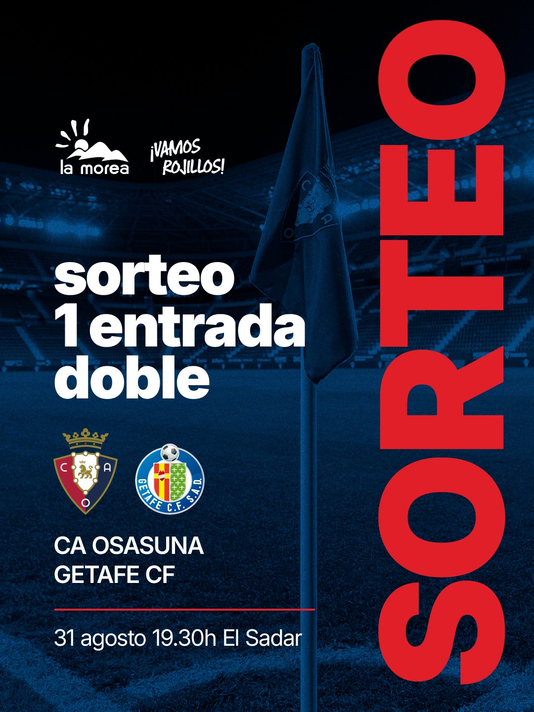 Imagen de ¡SORTEAMOS 1 ENTRADA DOBLE OSASUNA VS GETAFE! 🔥

Partici