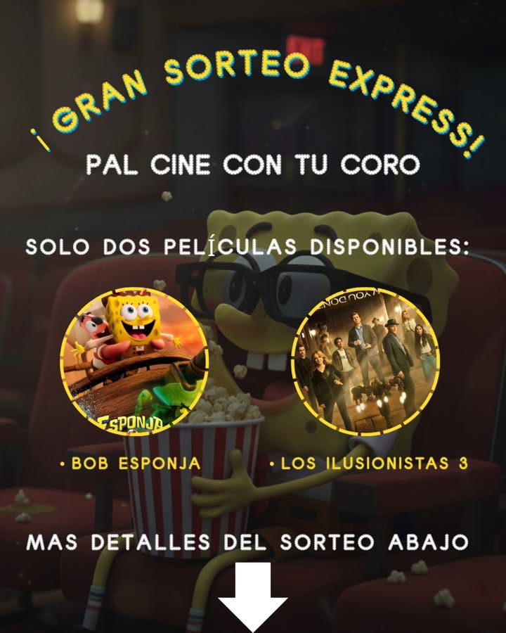 Imagen de CONCURSO EXPRESS!! 🎉

¡¡PAL CINE CON TU CORO!! 🎞️
