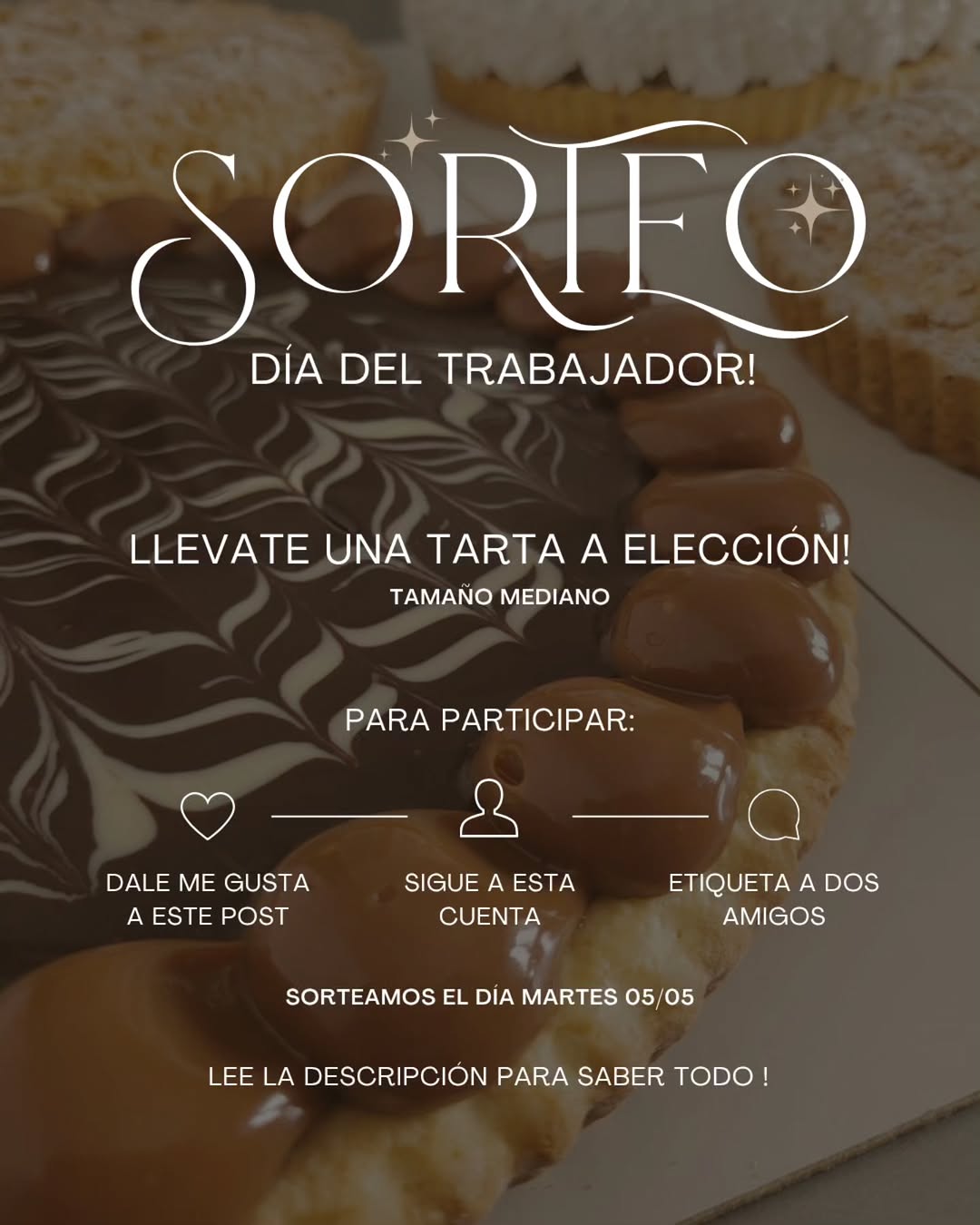 Imagen de ✨ SORTEO DIA DEL TRABAJADOR! ✨
.
.
Ganá una TARTA A ELE