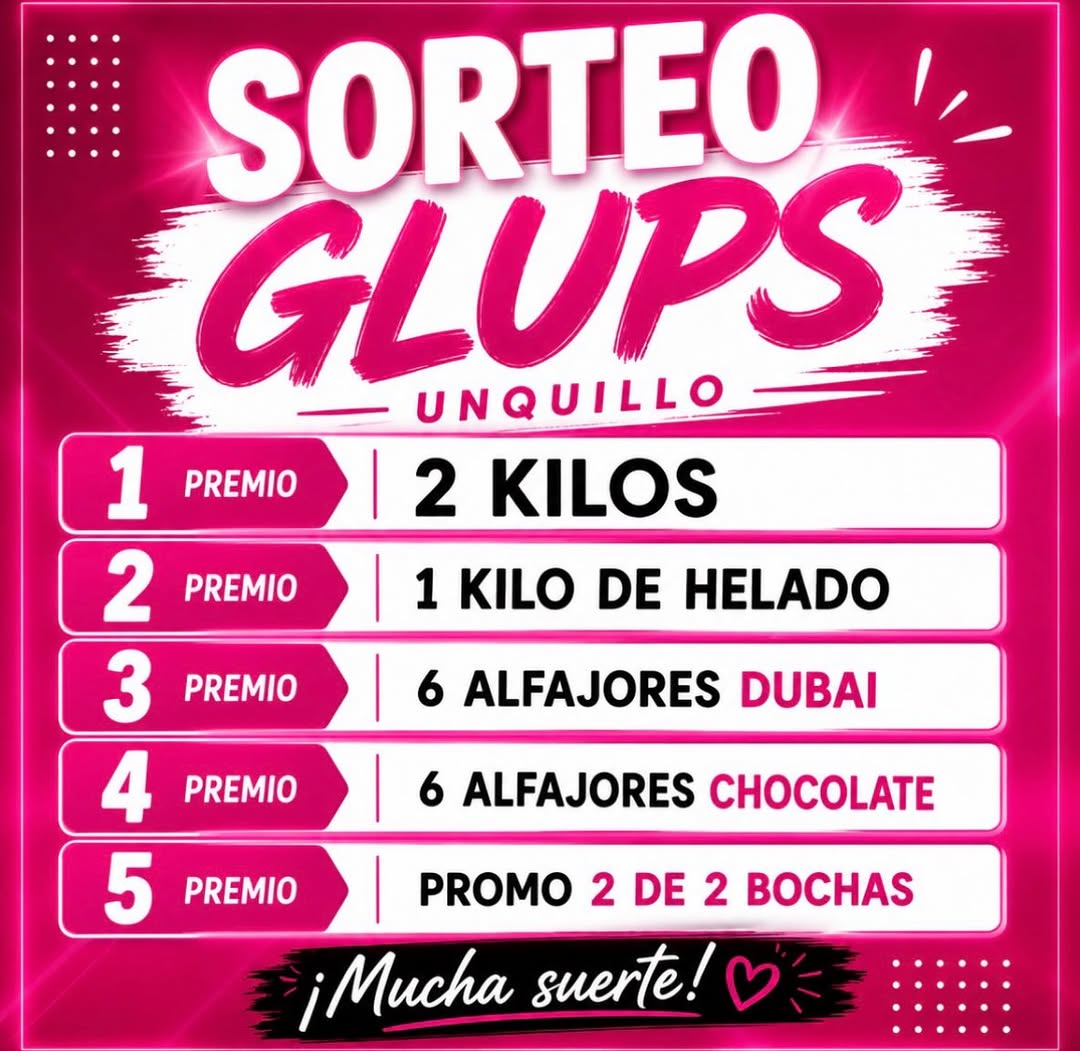 Imagen de 🎉 *¡SORTEO GLUPS UNQUILLO!* 🍦

¡Se vienen 5 premios 