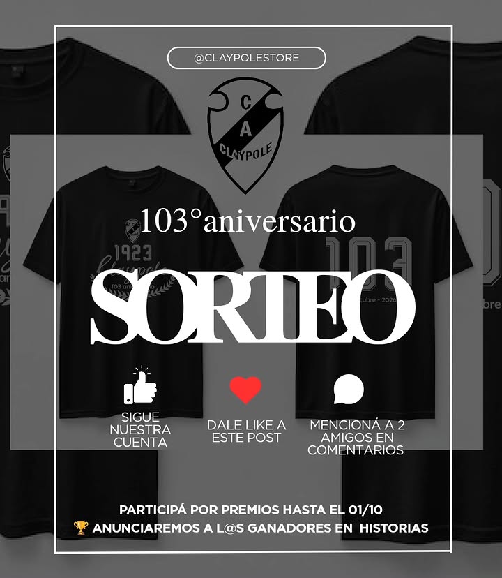 Imagen de ¡SEMANA ANIVERSARIO EN CLAYPOLE! ⚪️⚫️🎂 

¡El Cl