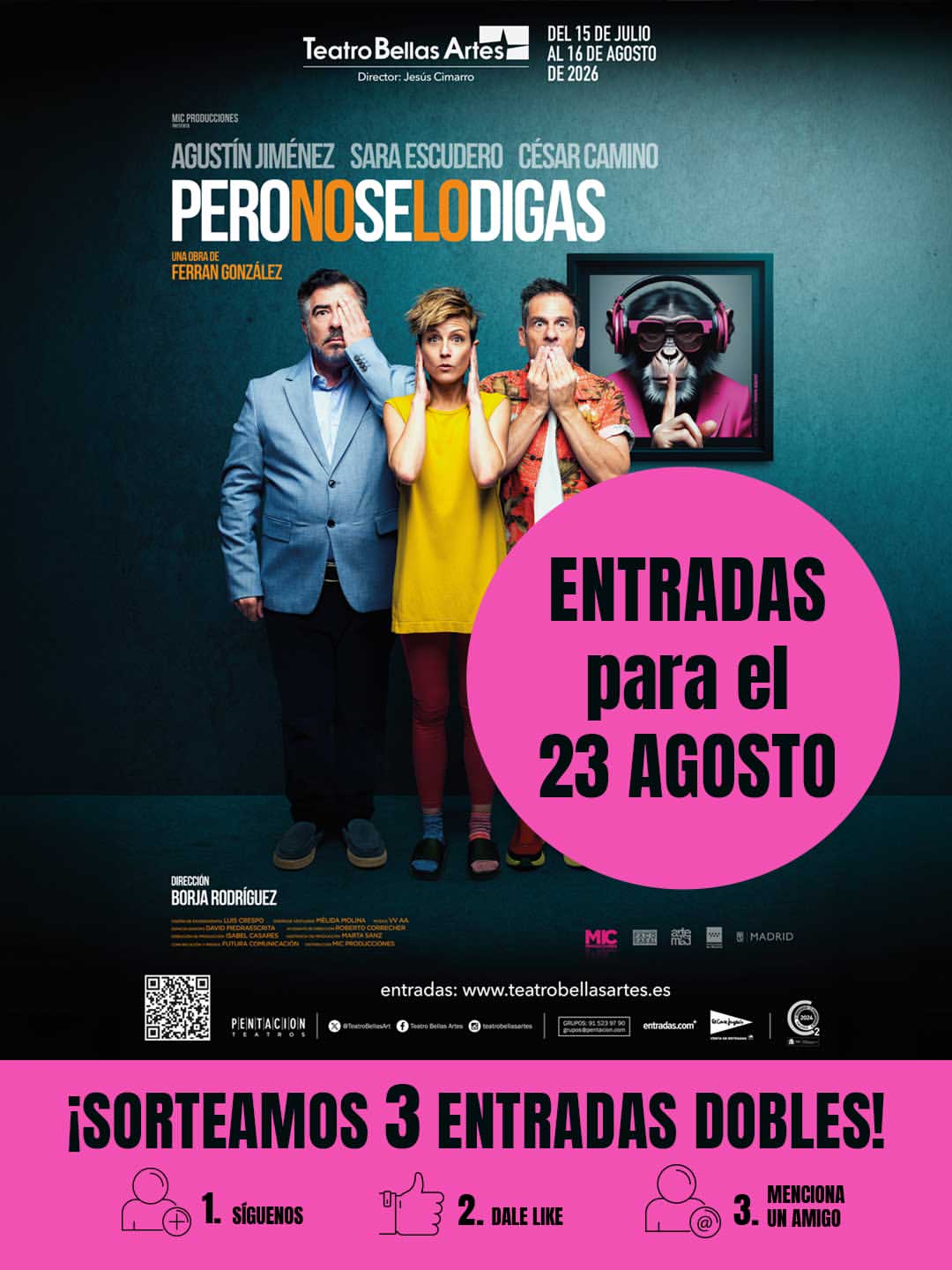 Imagen de ¡¡SORTEAMOS 3 ENTRADAS DOBLES !! 🎭🎟️

📆 Sorteo 