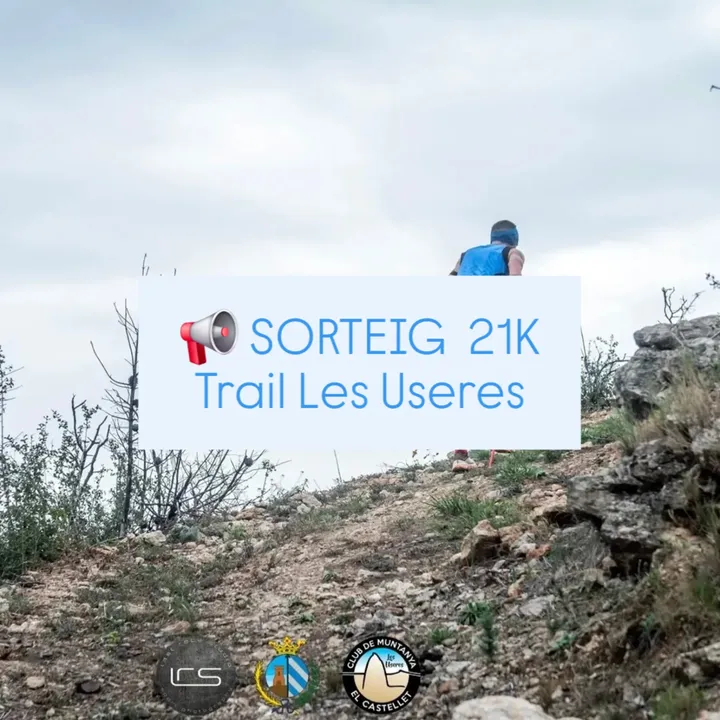 Imagen de 🔥 SORTEIG INSCRIPCIÓ 21K – IX TRAIL LES USERES 🔥

M