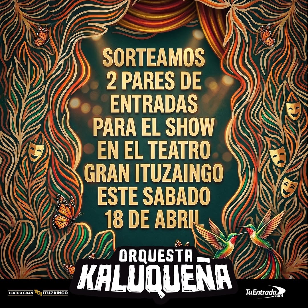 Imagen de 🥁 ¡SORTEO KALUQUEÑO! 🥁
¡Sorteamos 2 PARES DE ENTRAD