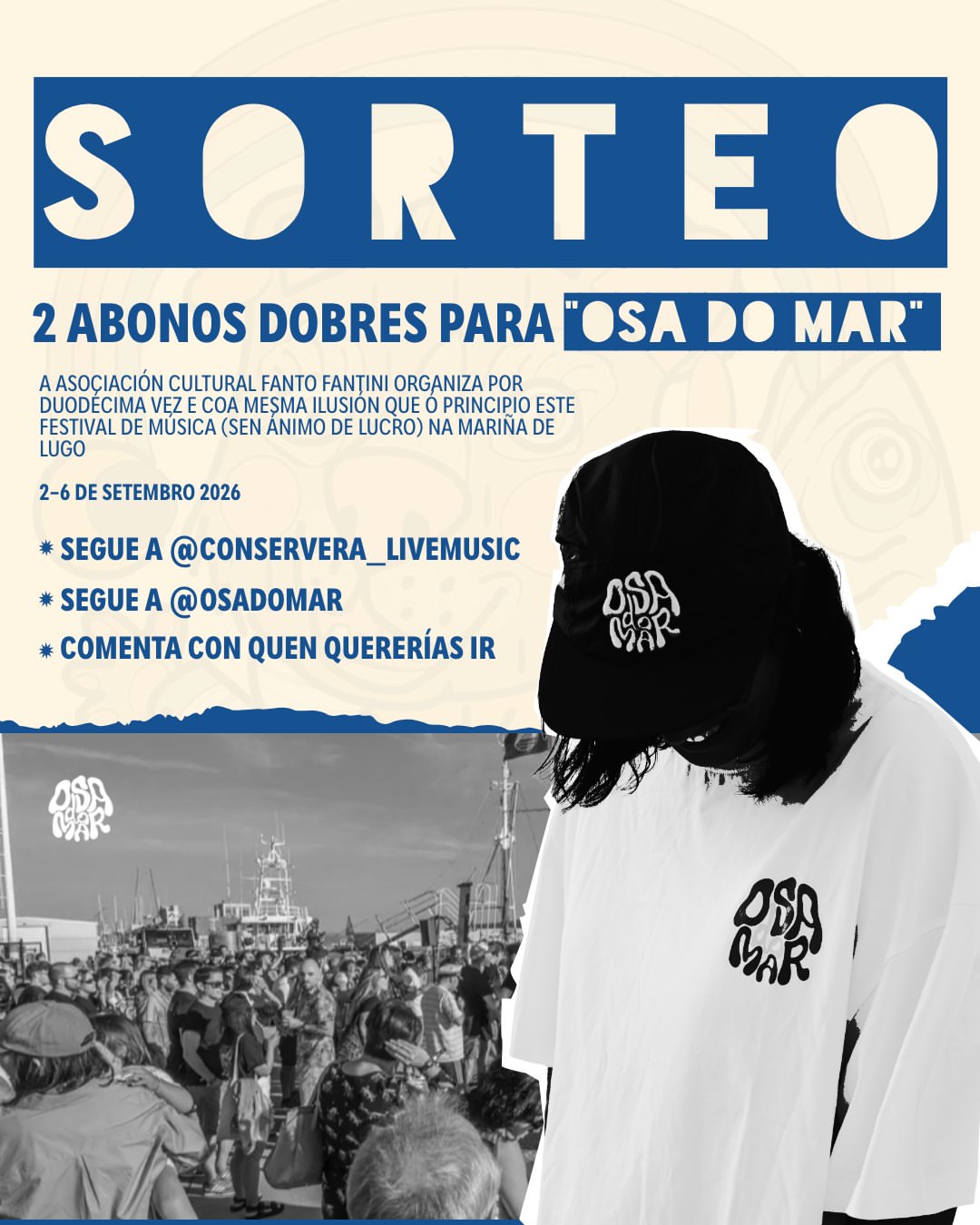 Imagen de Este año no nos conformamos con vivir el Osa do Mar desde l