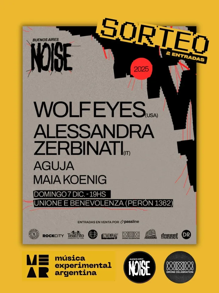 Imagen de •
Este 7/12 se activa el  Buenos Aires Noise tocan @wolf_e