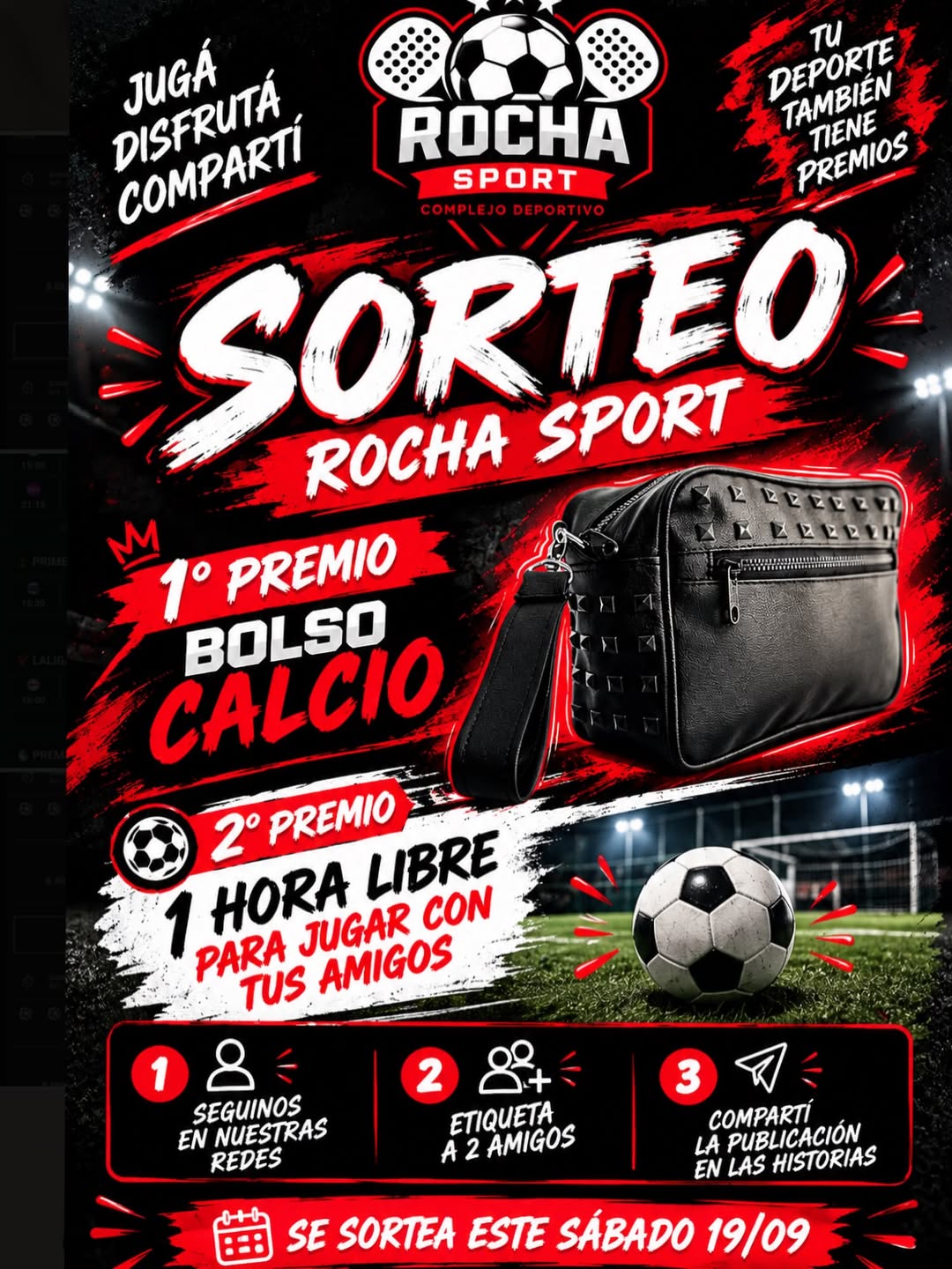 Imagen de 🔥⚽ ¡SORTEO ROCHA SPORT! ⚽🔥

¿Querés ganar un BO