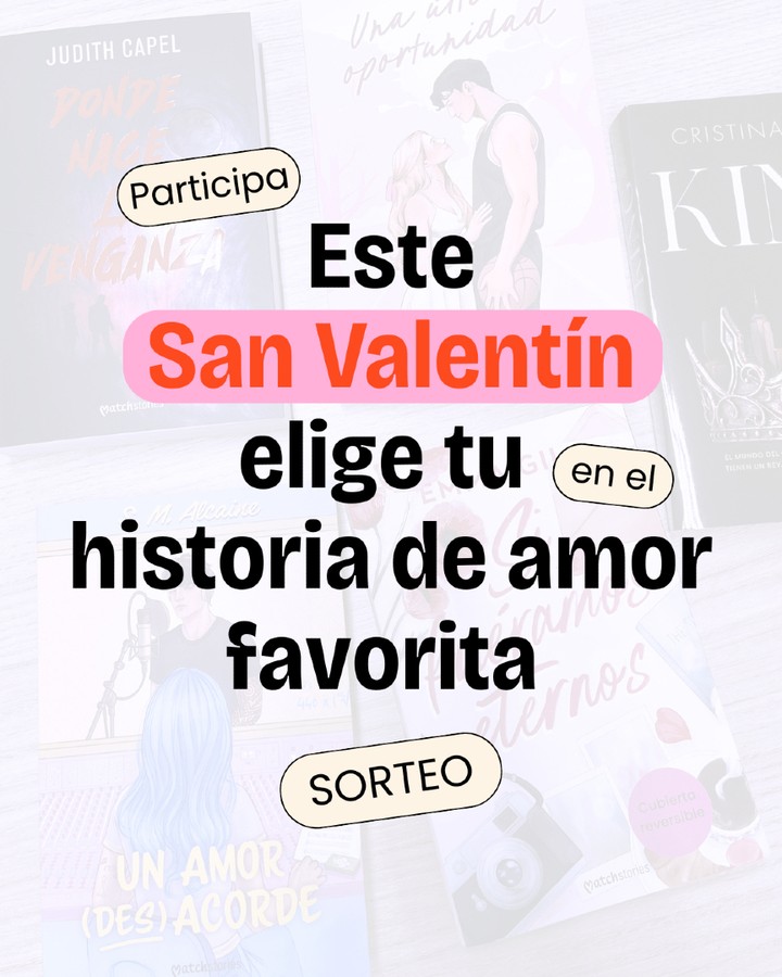 Imagen de ¡Feliz San Valentín! 💐📖 ¿Ganas de hacer #match con 