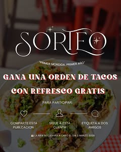 Imagen de 🎊PRIMER ANIVERSARIO DE TACOS PARRA’S🎊
 GANA UNA ORDE