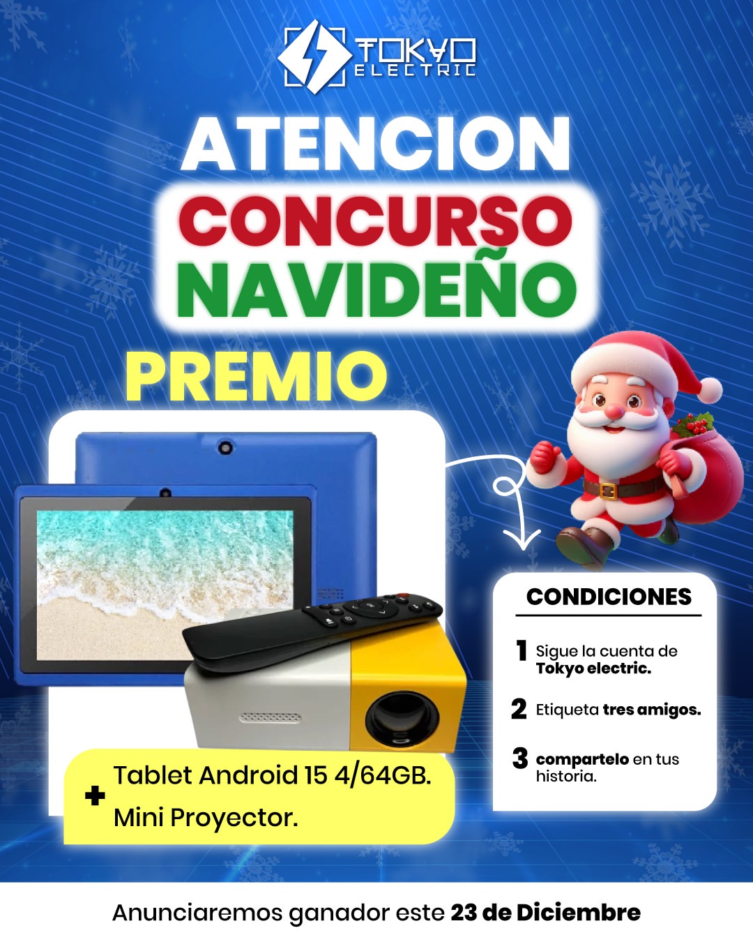 Imagen de 🌟 ¡CONCURSO NAVIDEÑO TOKYELECTRIC! 🎬🎁

¡Esta Nav
