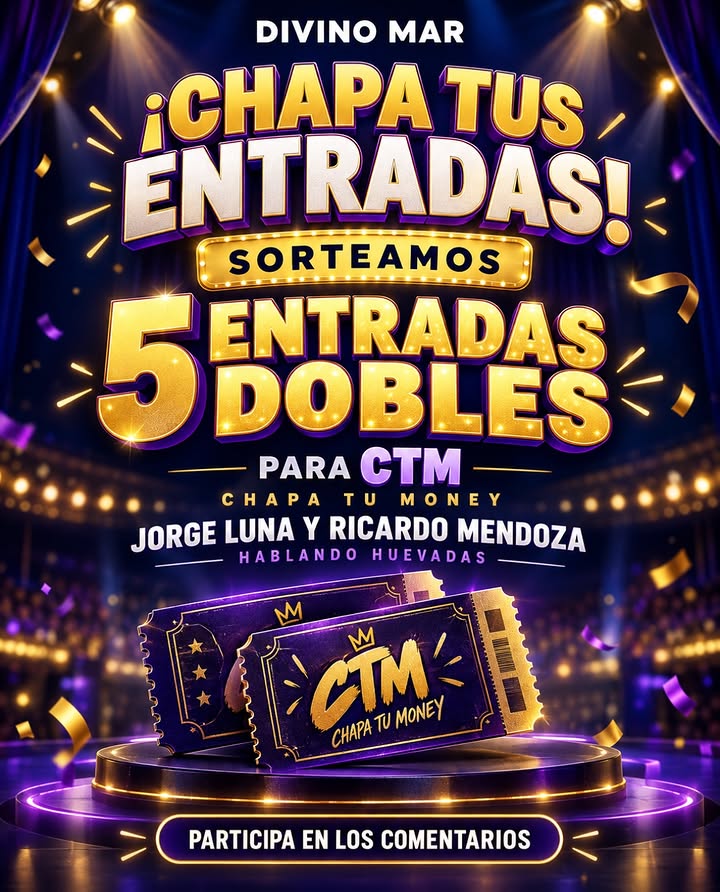 Imagen de 🎟️🔥 ¡DIVINO MAR TE LLEVA A CTM: CHAPA TU MONEY! �
