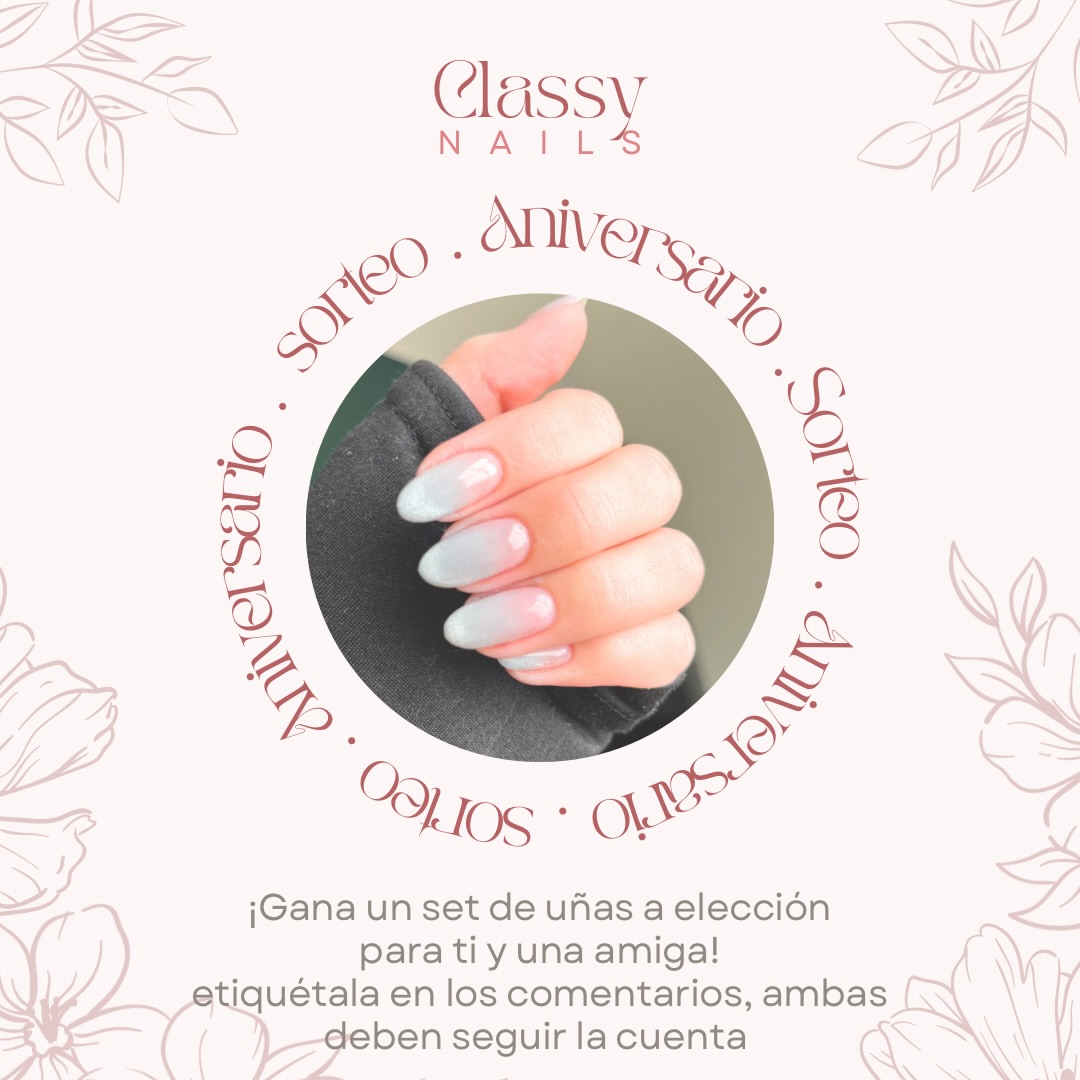 Imagen de ✨🎀 ¡Classy nails está de aniversario ! 🎀✨

Para 