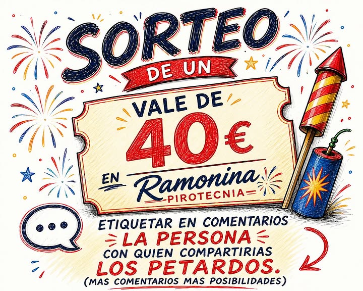 Imagen de 🎆 ¡YA TENEMOS AQUÍ EL SORTEO DE RAMONINA PIROTECNIA! �
