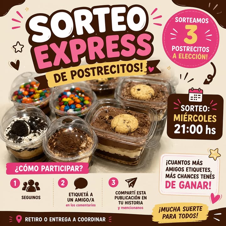 Imagen de 🎉 SORTEO EXPRESS DE POSTRECITOS 🎉

🍫🍪🍬 ¡Sort