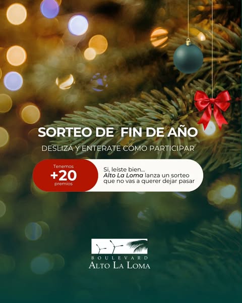 Imagen de En Boulevard Alto La Loma queremos que termines el año con 