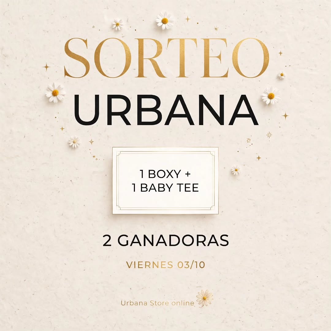 Imagen de 🌼 *SORTEO URBANA STORE* 🌼

Primer sorteo, de bienvenid