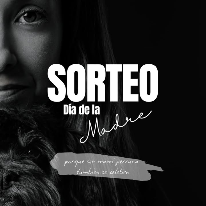 Imagen de 💘🐾 SORTEO DIA DE LA MADRE 🐾💘
Porque ... ser mami