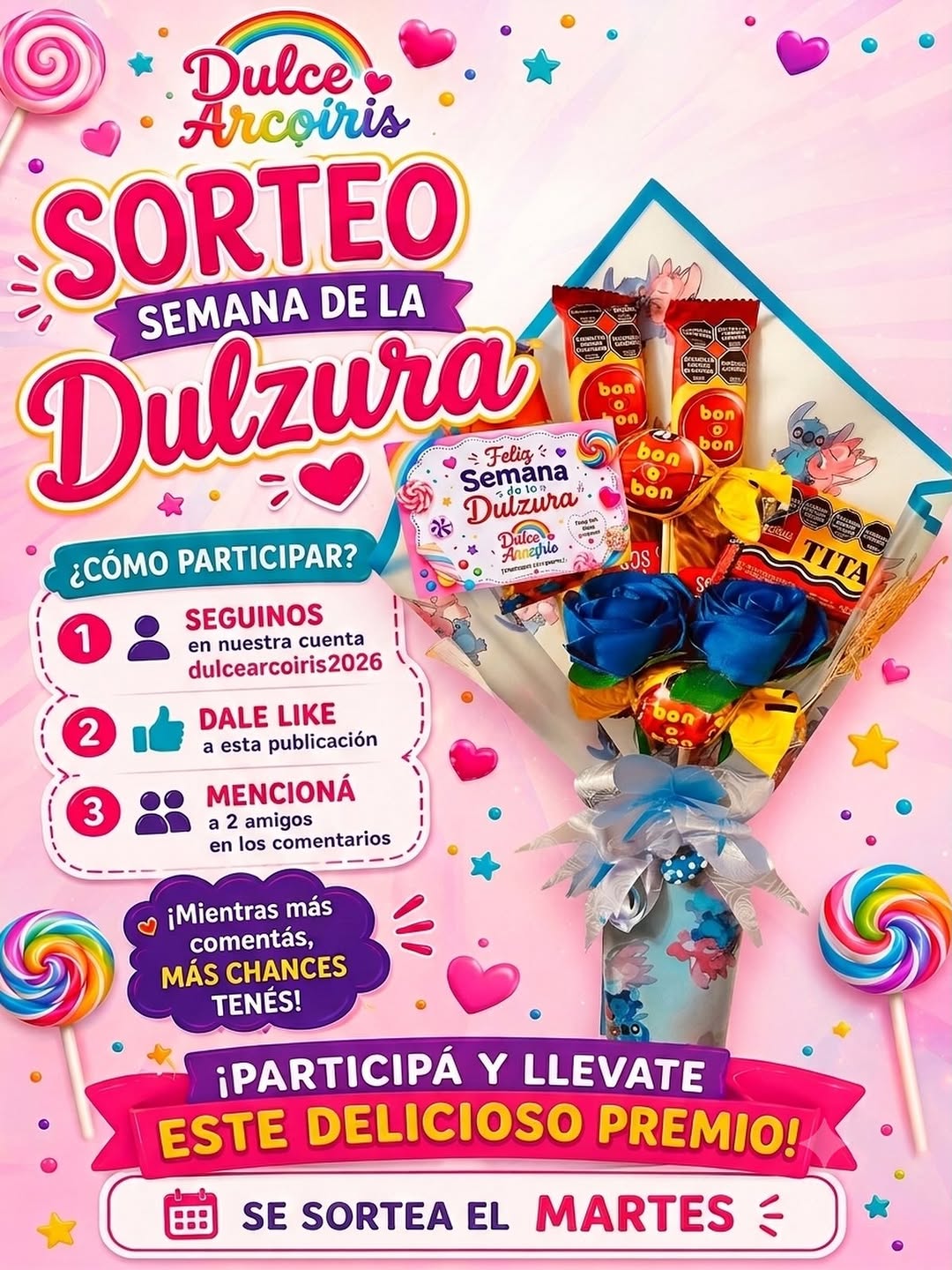 Imagen de ¡SORTEO ESPECIAL! 
SEMANA DE LA DULZURA🍭😍

¿Querés 