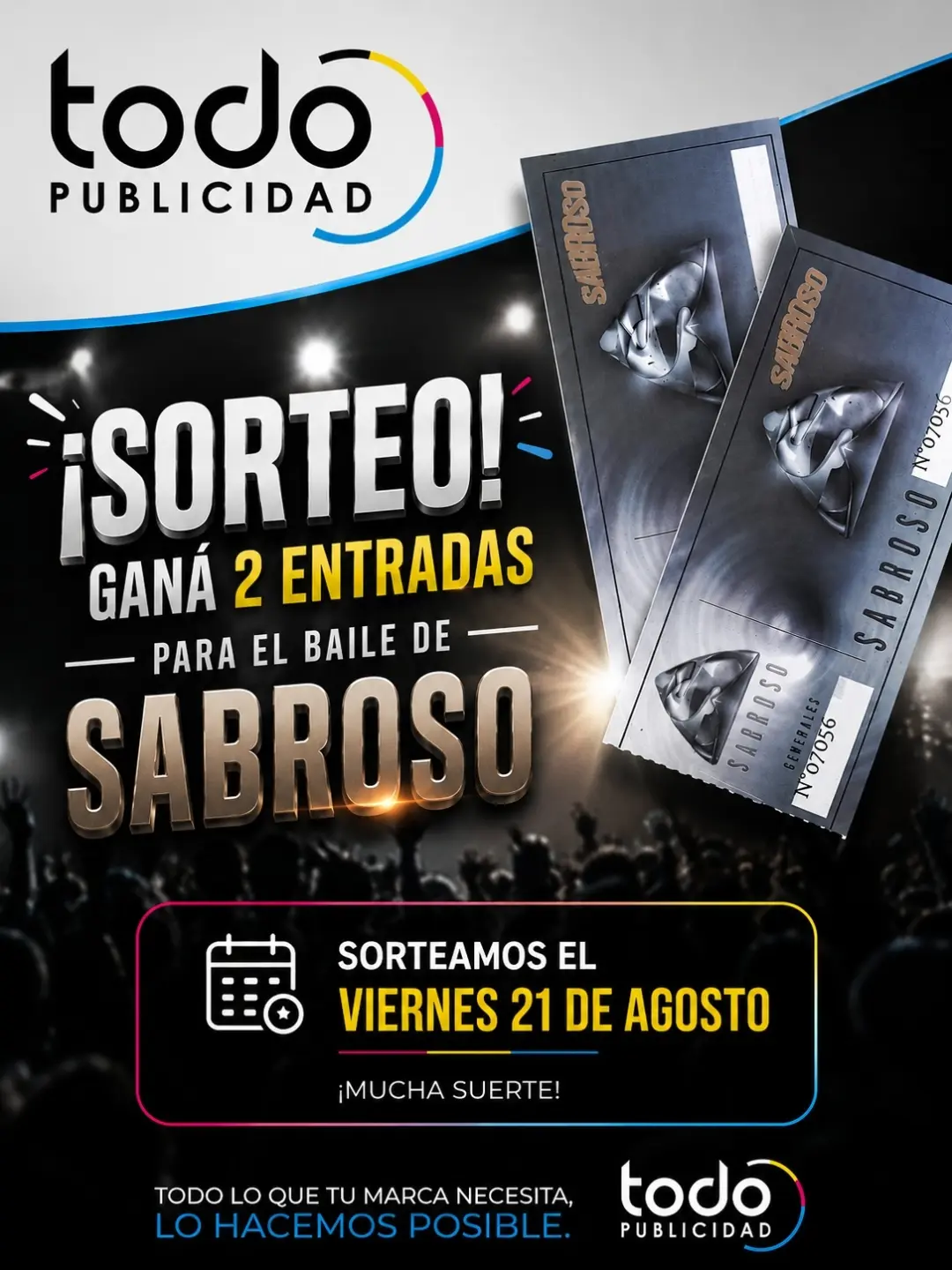 Imagen de 🎉 ¡SORTEO EXPRES 2 ENTRADAS PARA EL BAILE DE SABROSO! �
