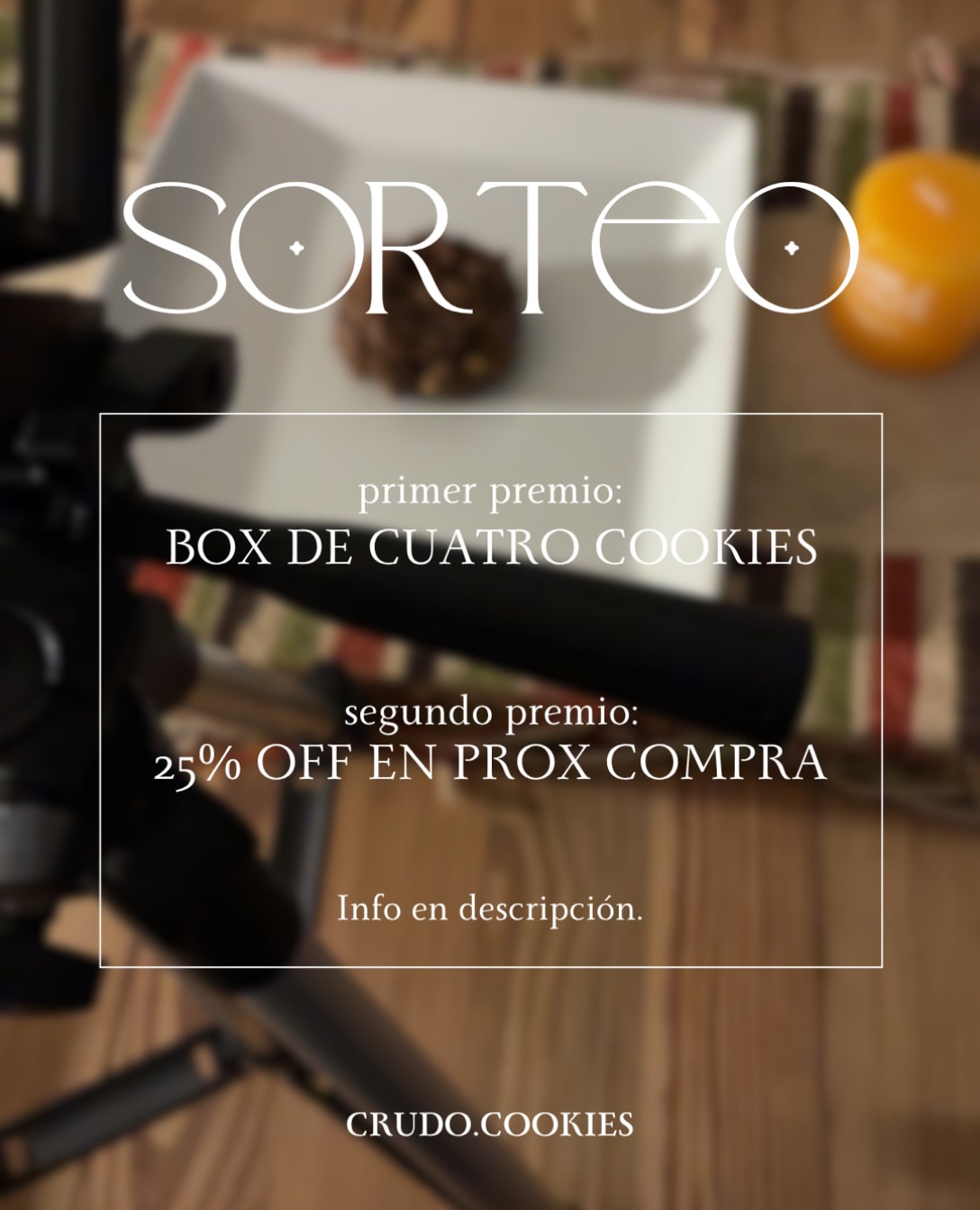 Imagen de ¿Cómo participar?

- Seguirnos: @crudo.cookies
- Darle ❤