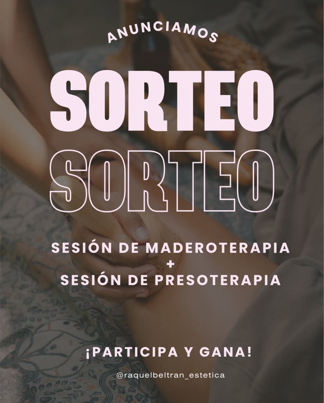 Imagen de 🎉 ¡SORTEO ESPECIAL! 🎉 

En @raquelbeltran_estetica qu