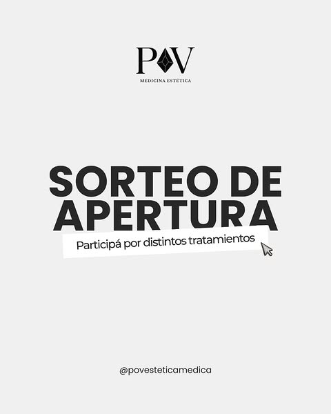 Imagen de 🎉 GRAN SORTEO DE APERTURA – POV ESTÉTICA MÉDICA 
Abri