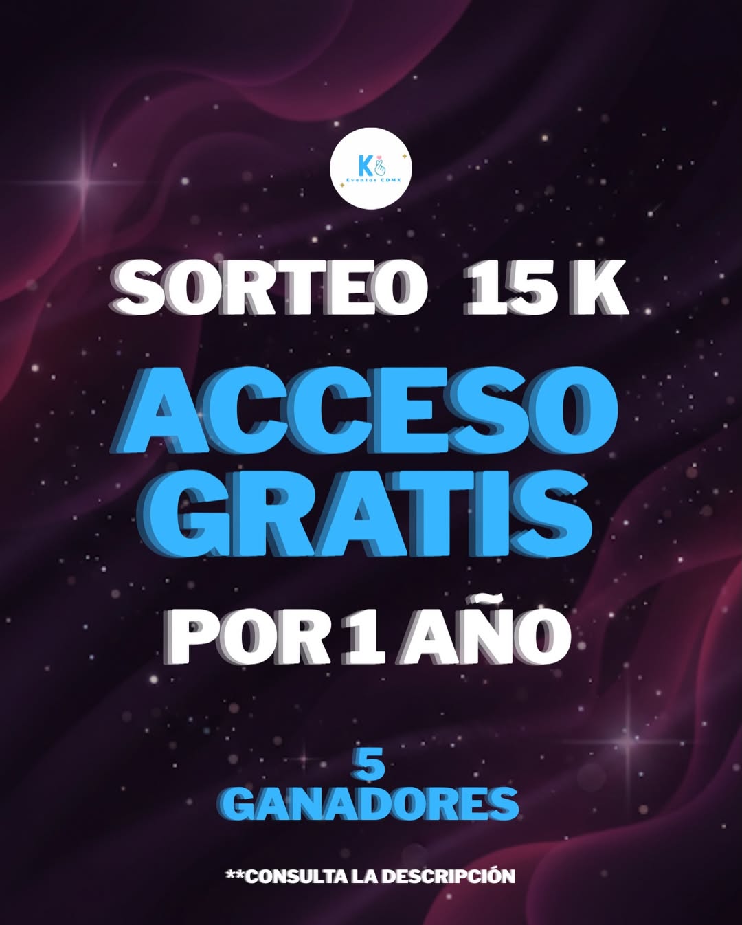 Imagen de 🔥🎉 SORTEO 15K – ACCESO GRATIS PARA NUESTROS EVENTOS 