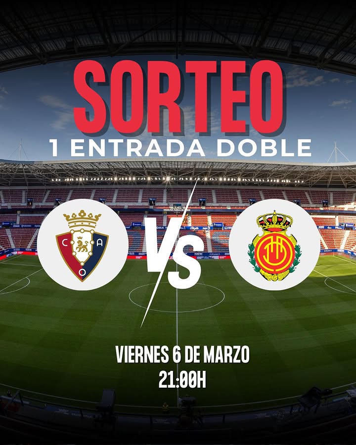 Imagen de SORTEO OSASUNA ⚡️ 1 ENTRADA DOBLE para el partido del Cl