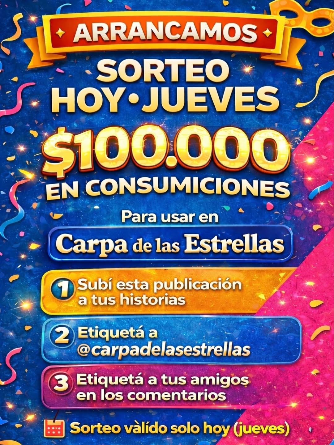 Imagen de 🎉 SORTEO HOY – JUEVES 🎉
💥 $100.000 en consumicion