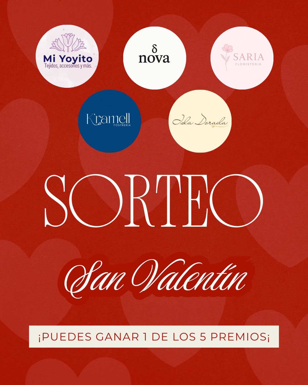 Imagen de ¡Sorteo por SAN VALENTIN 💘¡
Nos unimos 5 marcas en esta