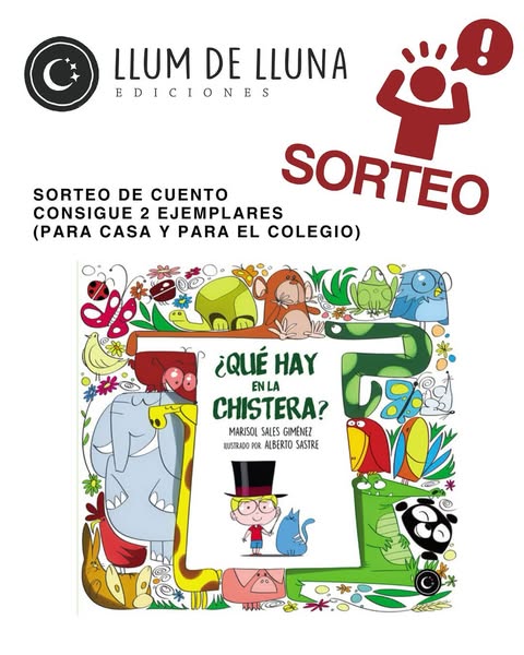 Imagen de ✨ ¡SORTEO!✨

El cuento ¿ Qué hay en la Chistera? quie