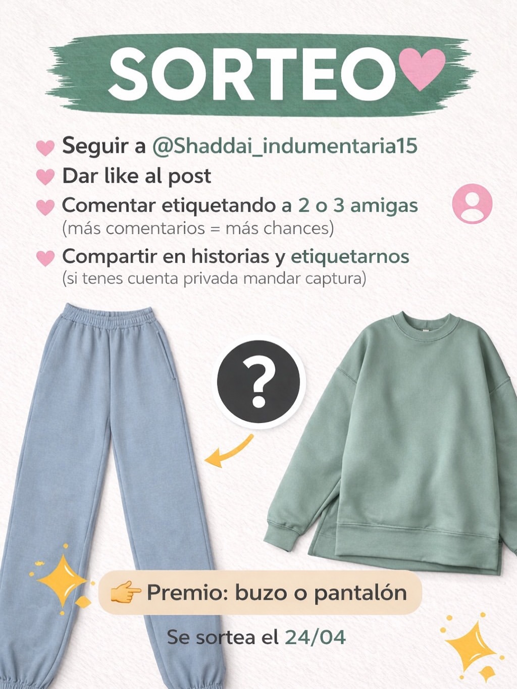 Imagen de Sorteo 💕
	•	Seguirnos @shaddai_indumentaria15 
	•	Dar