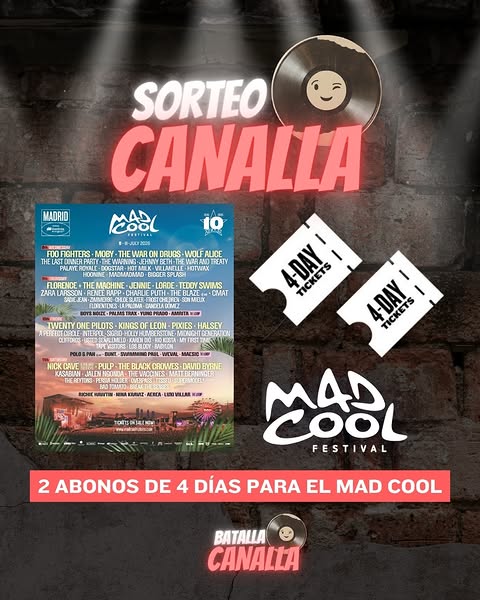 Imagen de ‼️SORTEO CANALLA DE 2 ABONOS GENERALES PARA EL MAD COOL 