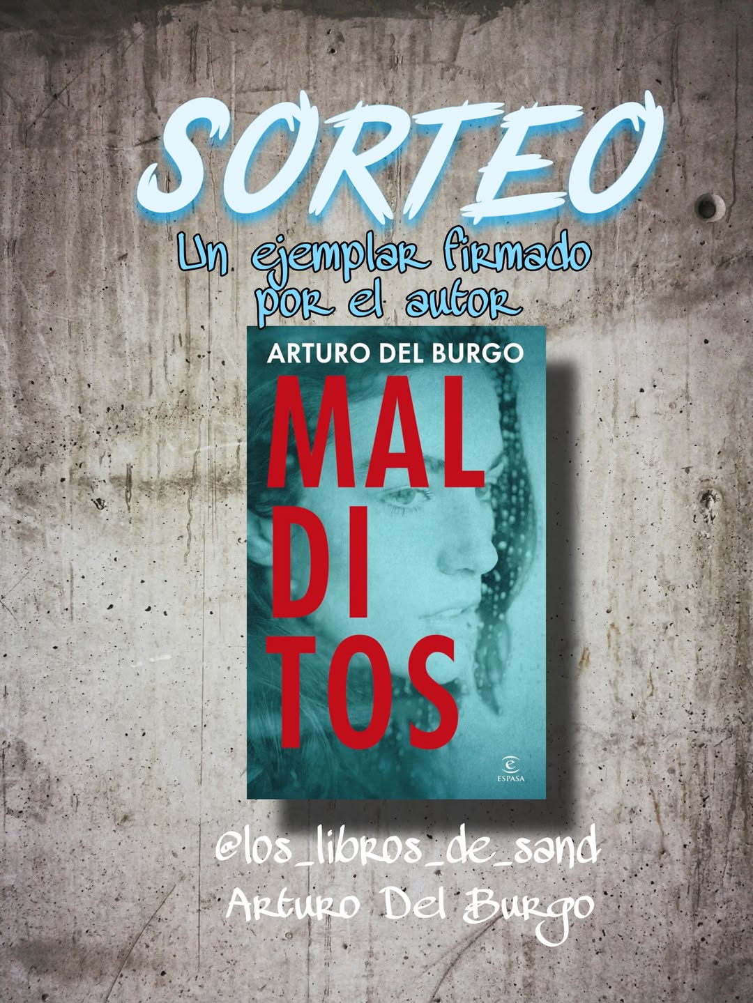 Imagen de 🍀 SORTEO 🍀 

Hoy, Arturo Del Burgo y servidora, os tra