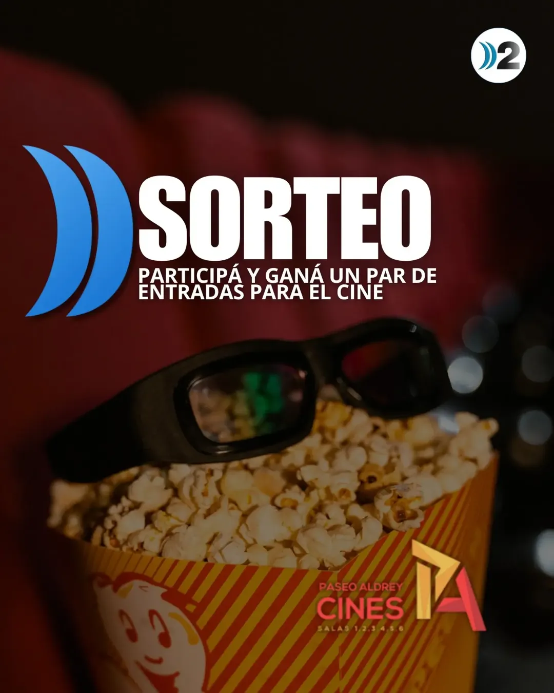 Imagen de ¡SORTEO! ¿QUERÉS IR AL CINE?

Desde Canal 2 sorteamos un 
