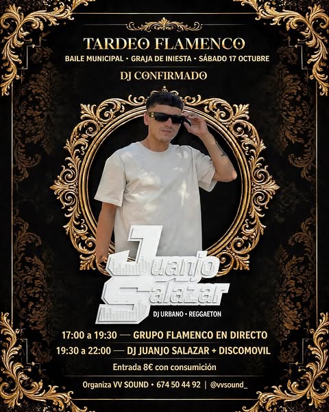 Imagen de > 🔥 DJ CONFIRMADO 🔥
> JUANJO SALAZAR 💥
>
> El Tarde