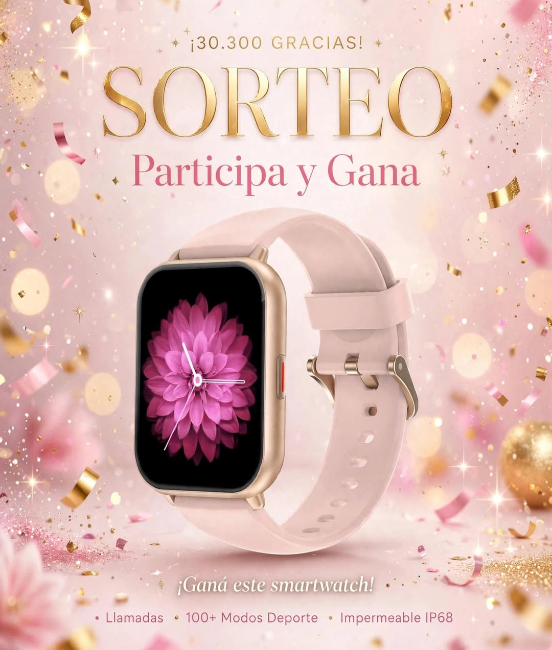 Imagen de SORTEO 30,300 SEGUIDORES!!! 🎉
SMARTWATCH con 2 correas in