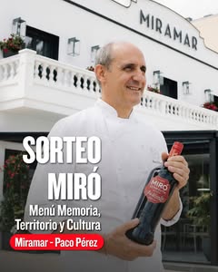 Imagen de ✨ SORTEO EXCLUSIVO MIRÓ x PACO PÉREZ - RESTAURANT MIRAMA