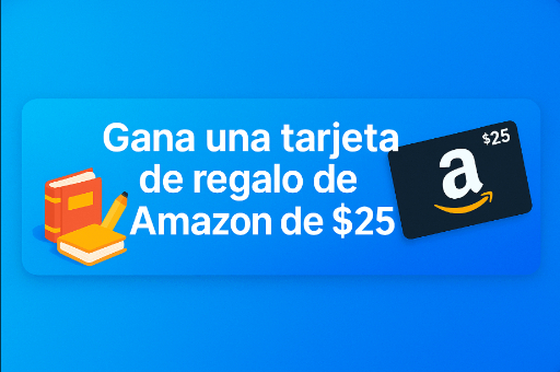 Imagen de Gana una tarjeta de regalo de Amazon de $25