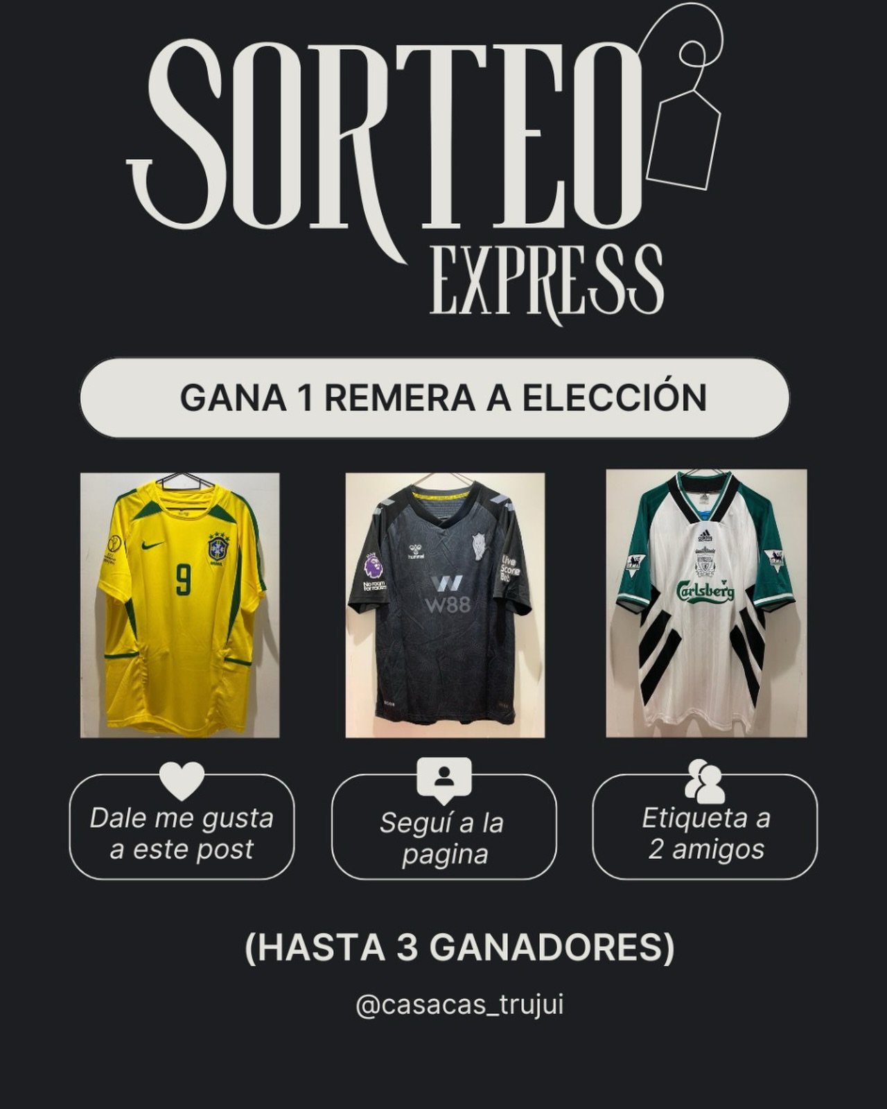 Imagen de 💣¡SORTEO EXPRESS!💣
3 GANADORES DE 1 REMERA A ELECCIÓ