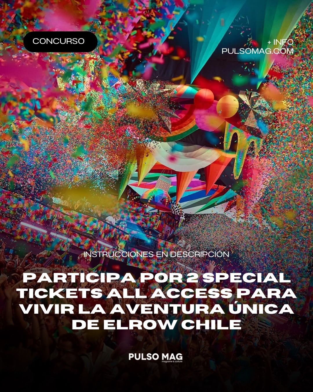 Imagen de [CONCURSO ELROW🇨🇱]

La fiesta más loca del mundo est�