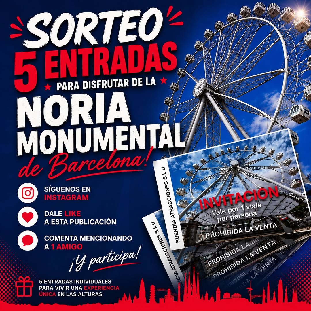 Imagen de 🎉 ¡SORTEAMOS 5 ENTRADAS para disfrutar de la Noria Monum